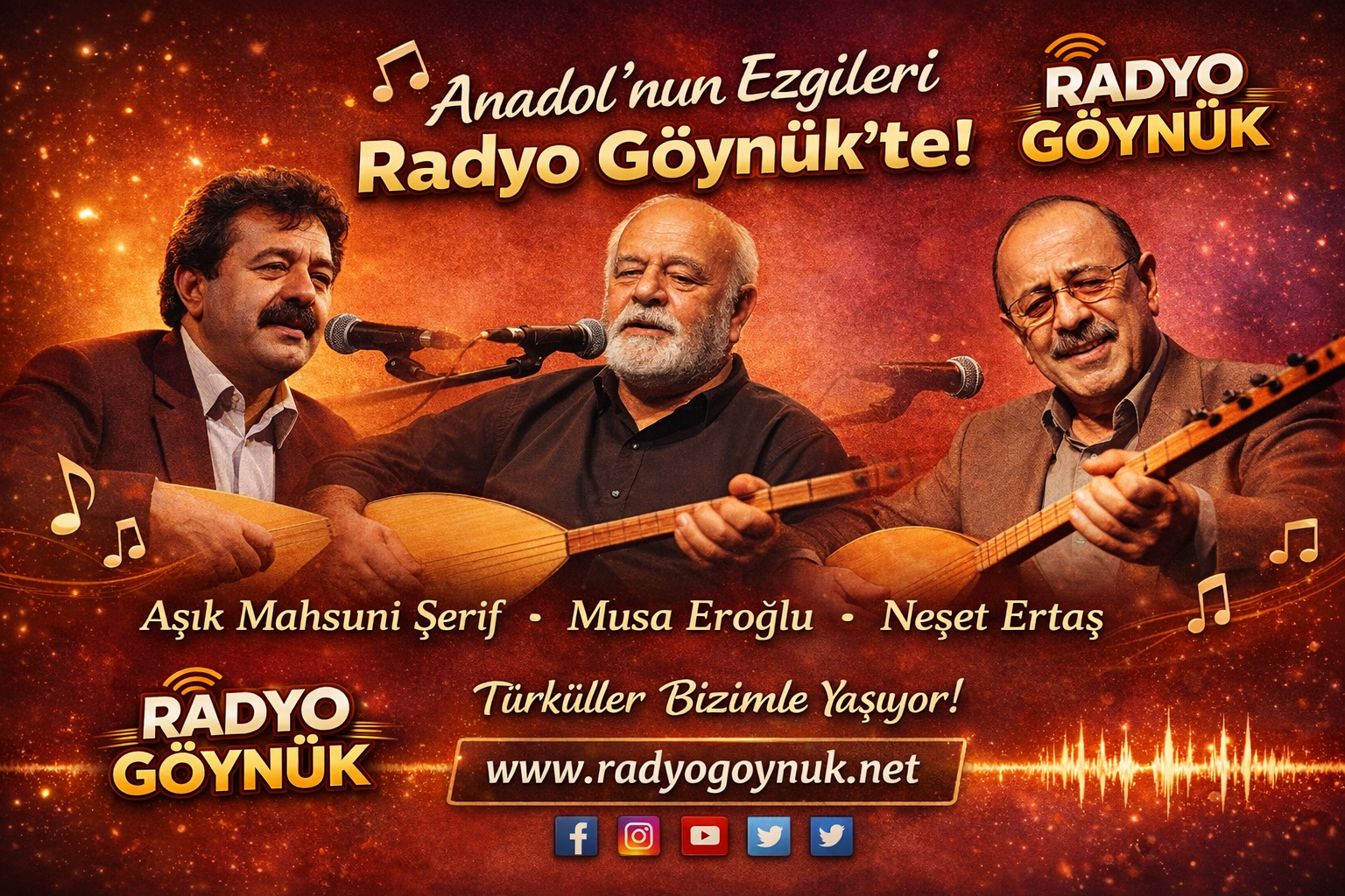 “Türküler Bizimle Yaşıyor!” veya “Anadolu’nun Ezgileri Radyo Göynük’te!”